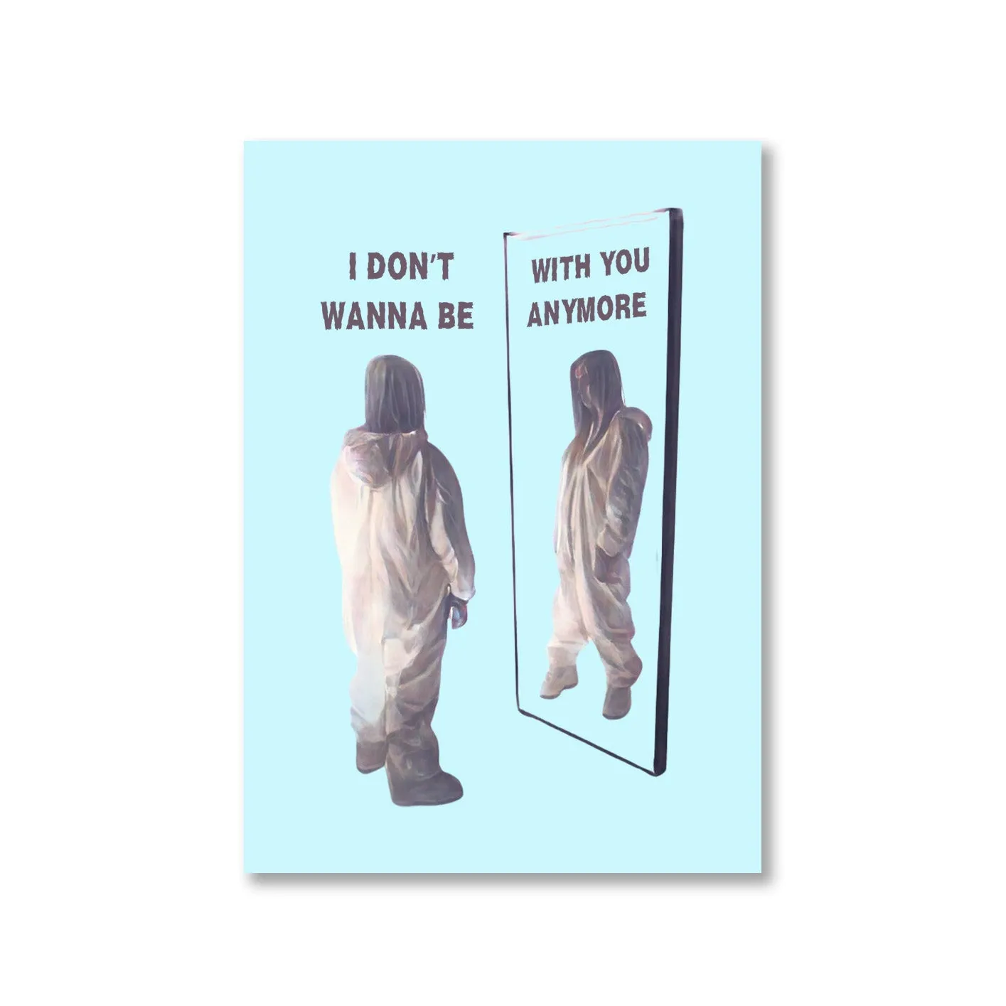 Billie Eilish Poster - I Don't Wanna Be With You Anymore