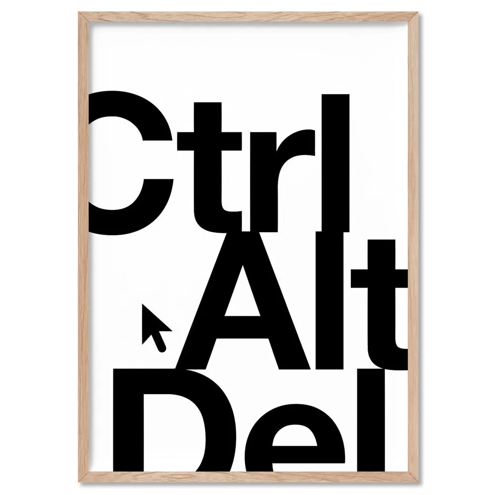 CTRL ALT DEL - Art Print