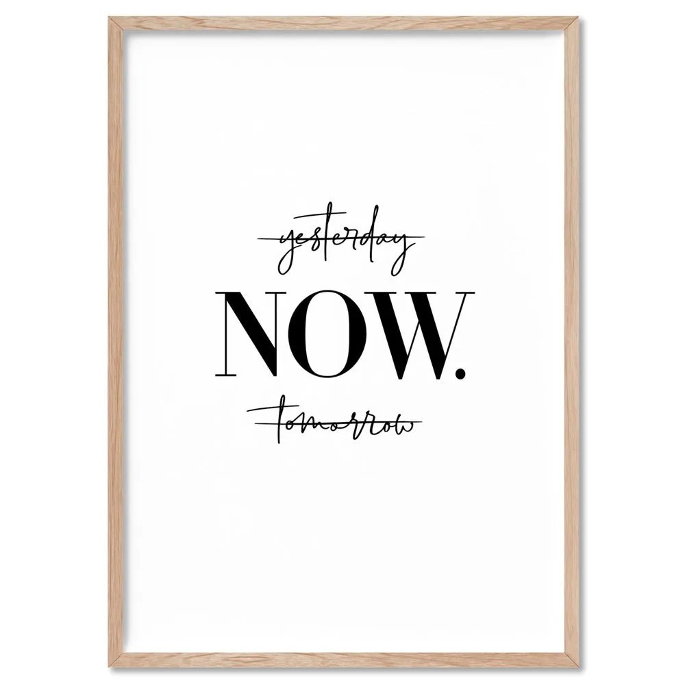 do it NOW - Art Print