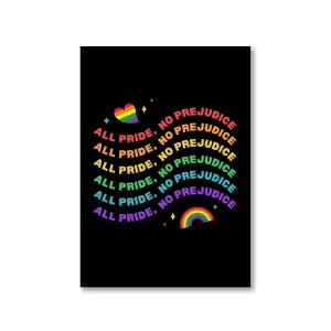 Pride Poster - All Pride No Prejudice