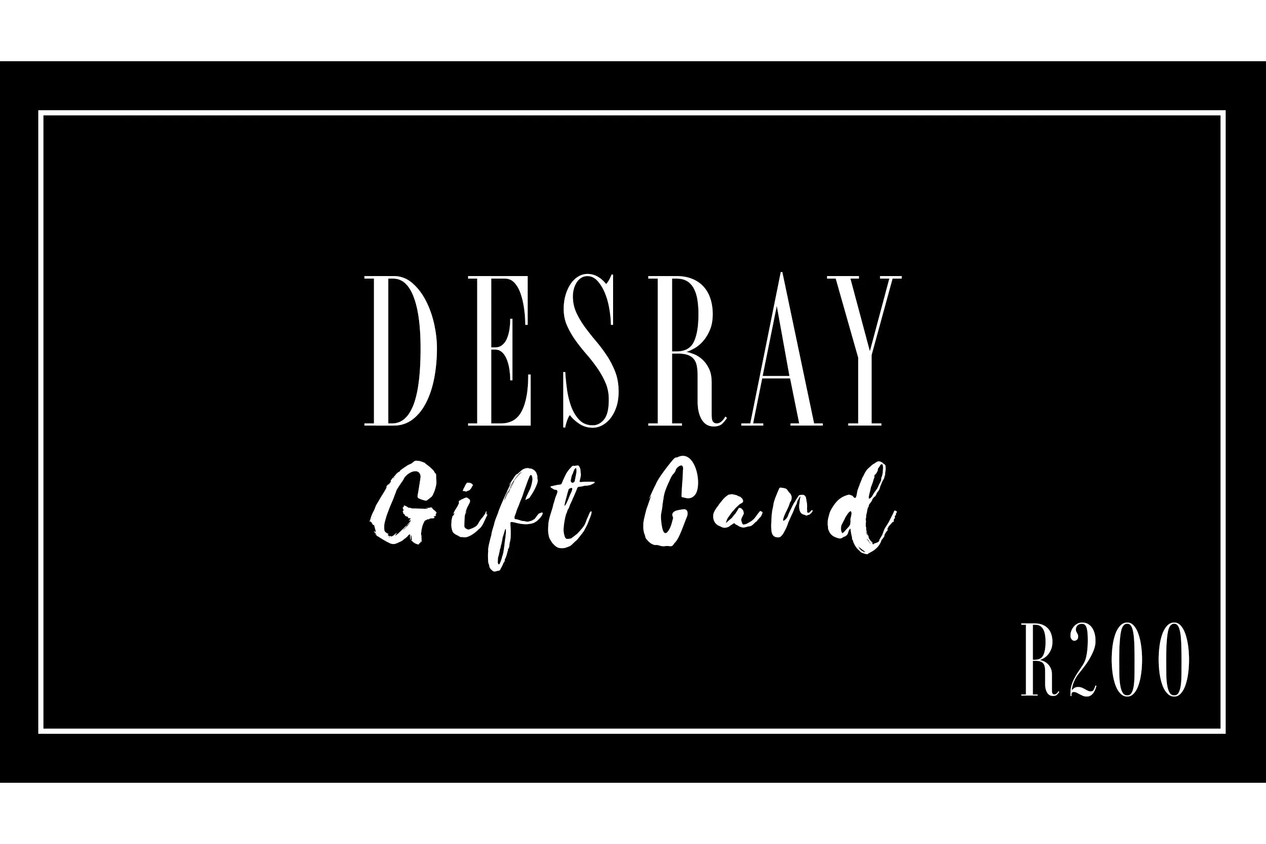 The Desray Gift Card